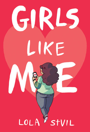 Girls Like Me by Lola St. Vil