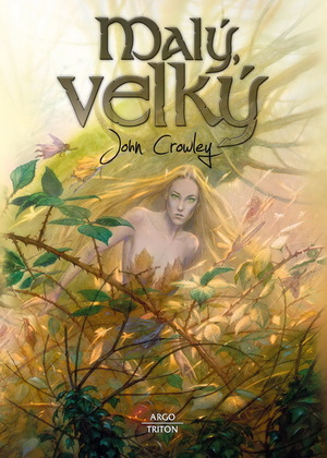 Malý, velký by John Crowley