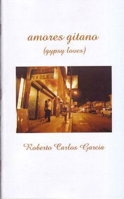 Amores gitano by Roberto Carlos Garcia