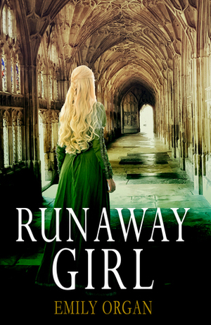 Runaway Girl by Emily Organ