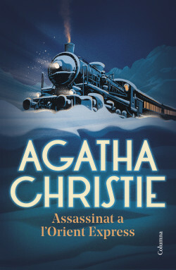 Assassinat a l'Orient Express by Agatha Christie