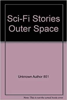 Sci-Fi! Stories From Outer Space by 