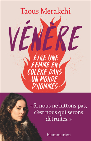 Vénère: Être une femme en colère dans un monde d'hommes by Taous Merakchi