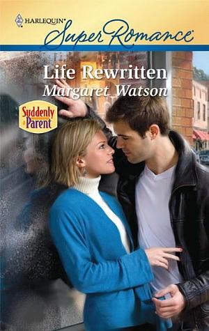 Life Rewritten by Margaret Watson