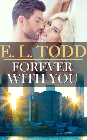 Forever With You by E.L. Todd