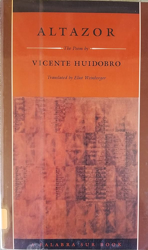 Altazor, or a Voyage in a Parachute by Vicente Huidobro