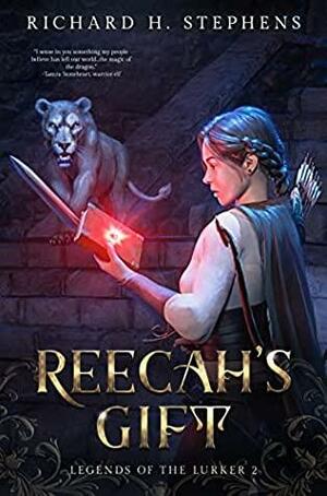 Reecah's Gift by Richard H. Stephens