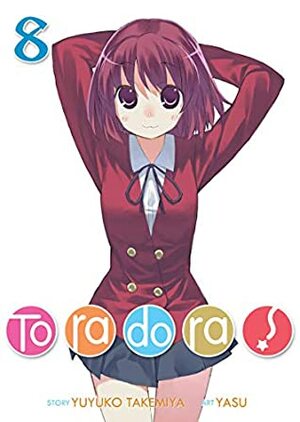 Toradora! (Light Novel) Vol. 8 by Yuyuko Takemiya