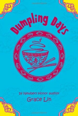 Dumpling Days by Grace Lin