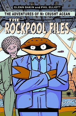 The Rockpool Files by Glenn Dakin