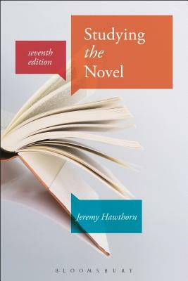 Studying the Novel by Jeremy Hawthorn