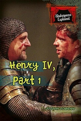 Henry IV, Part 1 by Joseph Sobran
