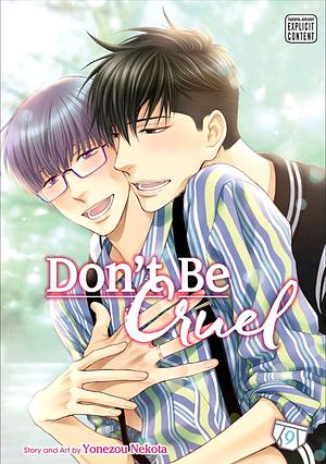 Don't Be Cruel, Vol. 9 by Yonezou Nekota