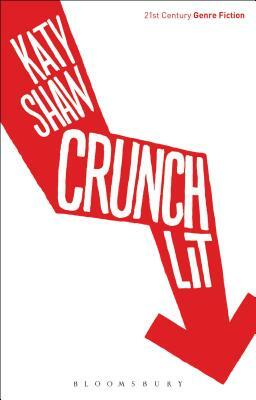 Crunch Lit by Katy Shaw