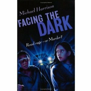 Facing The Dark by Michael Harrison