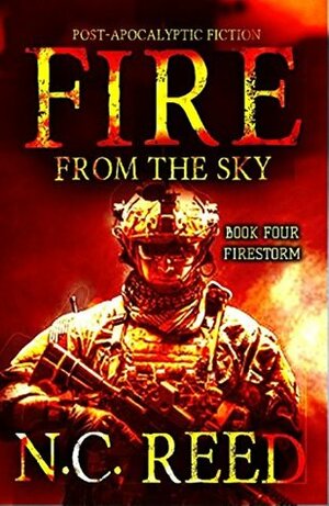 Firestorm by N.C. Reed