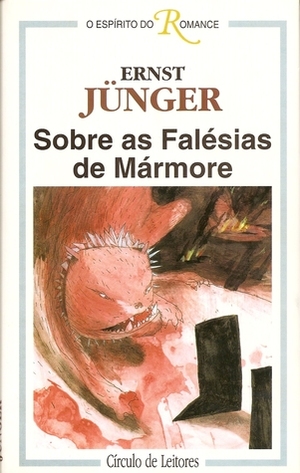 Sobre as Falésias de Mármore by Ernst Jünger, Rafael Gomes Filipe