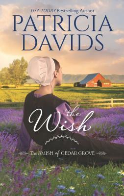 The Wish: A Clean & Wholesome Romance by Patricia Davids