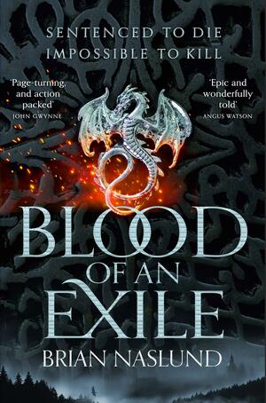 Blood of an Exile by Brian Naslund