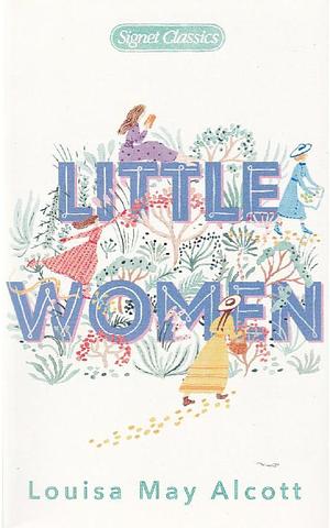 Little Women by Louisa May Alcott