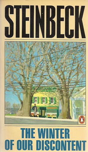 The Winter of Our Discontent by John Steinbeck