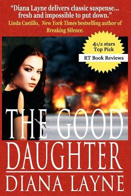 The Good Daughter: A Mafia Story (Vista Security Prequel) by Diana Layne