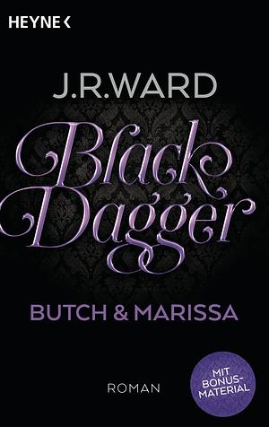 Butch & Marissa by J.R. Ward