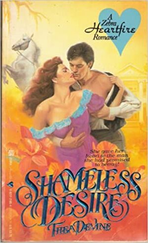 Shameless Desire by Thea Devine