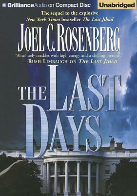 The Last Days by Joel C. Rosenberg