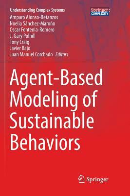 Agent-Based Modeling of Sustainable Behaviors by 