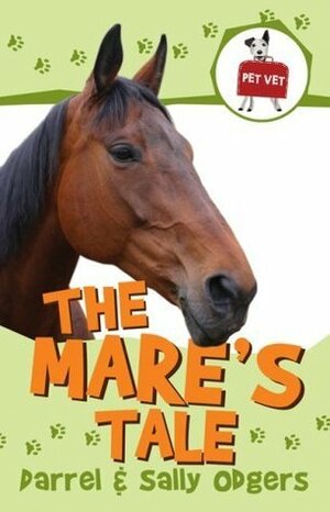 The Mare's Tale by Sally Odgers, Janine Dawson, Darrel Odgers