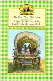 The Early Years Collection by Laura Ingalls Wilder