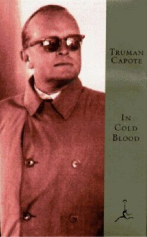 In Cold Blood by Truman Capote