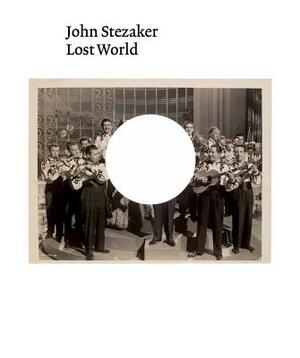 John Stezaker: Lost World by 