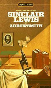 Arrowsmith by Sinclair Lewis, Mark Schorer