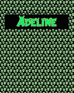 120 Page Handwriting Practice Book with Green Alien Cover Adeline: Primary Grades Handwriting Book by Sheldon Franks