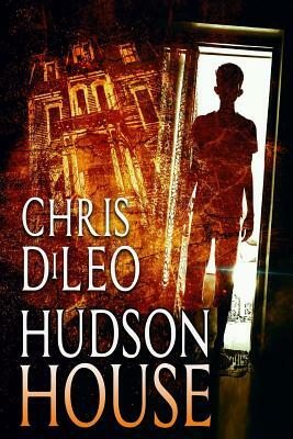 Hudson House by Chris DiLeo