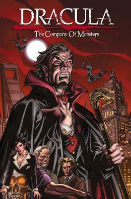 Dracula: The Company of Monsters Vol. 1 by Daryl Gregory, Kurt Busiek
