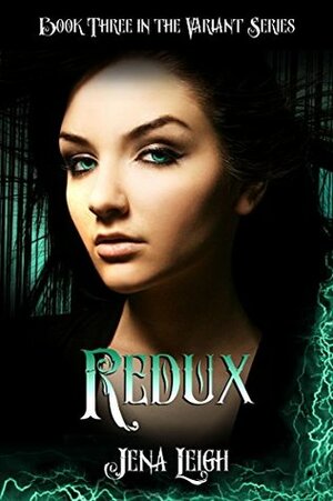 Redux by Jena Leigh