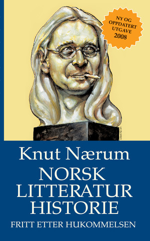 Norsk litteraturhistorie fritt etter hukommelsen by Knut Nærum