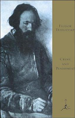 Crime and Punishment by Fyodor Dostoevsky