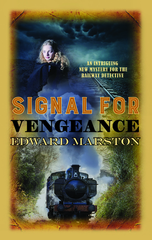 Signal for Vengeance by Edward Marston
