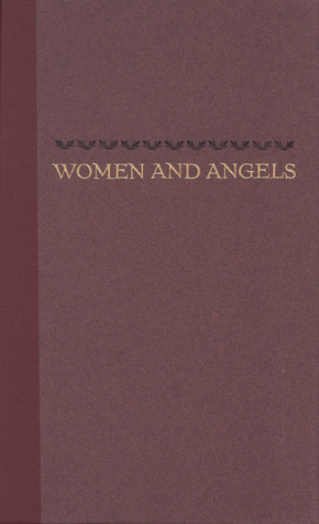 Women and Angels by Harold Brodkey