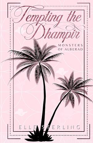 Tempting the Dhampir by Elle Sterling