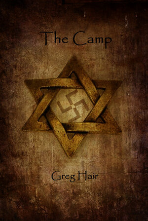 The Camp by Greg Hair