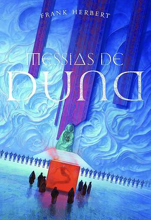 O Messias de Duna by Frank Herbert