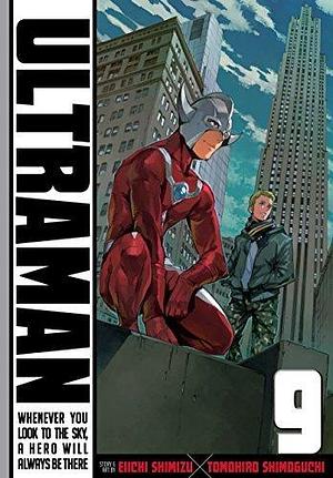 Ultraman, Vol. 9 by Shimizu, Eiichi Shimizu, Eiichi Shimoguchi, Tomohiro