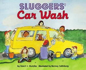 Sluggers' Car Wash by Stuart J. Murphy