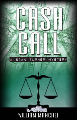 Cash Call by William Manchee