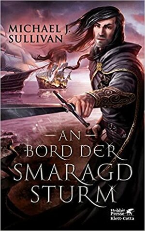 An Bord der Smaragdsturm by Michael J. Sullivan